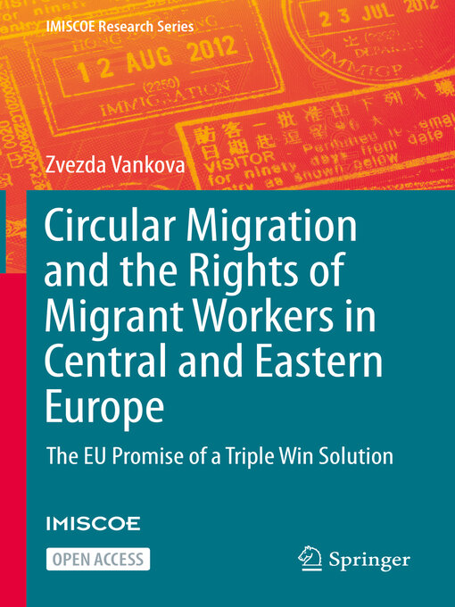 Title details for Circular Migration and the Rights of Migrant Workers in Central and Eastern Europe by Zvezda Vankova - Available